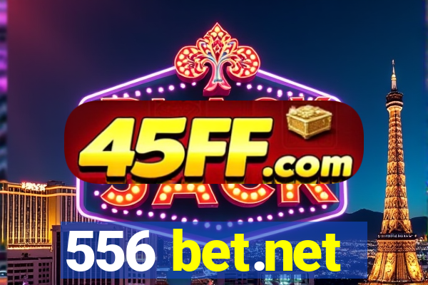 556 bet.net